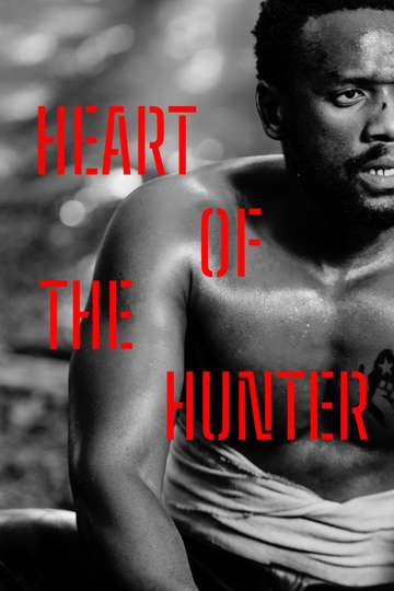 Heart of the Hunter movie poster
