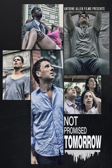 Not Promised Tomorrow Poster