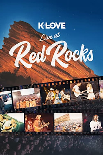 K-LOVE Live at Red Rocks Poster