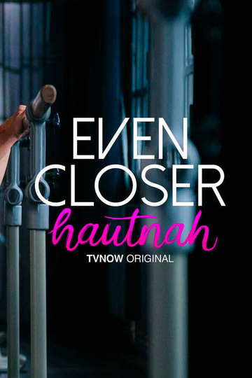 Even Closer - Hautnah Poster