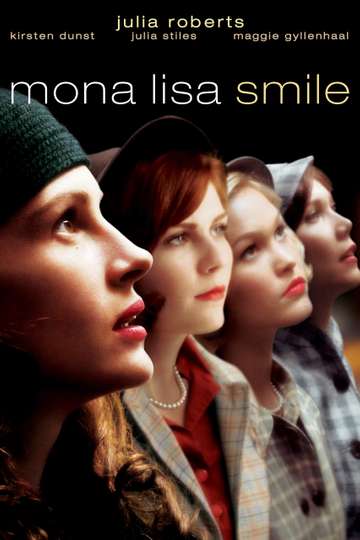 Mona Lisa Smile Poster