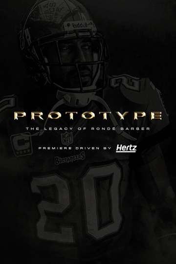 Prototype: The Legacy of Rondé Barber Poster