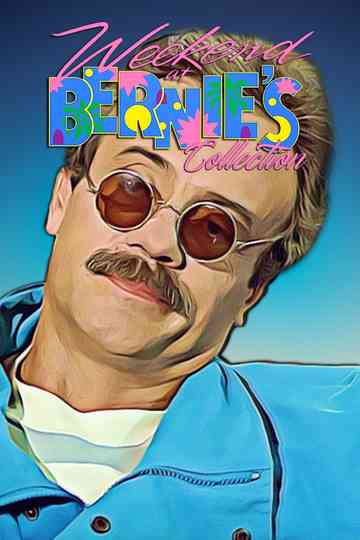 Weekend at Bernie's Collection Poster