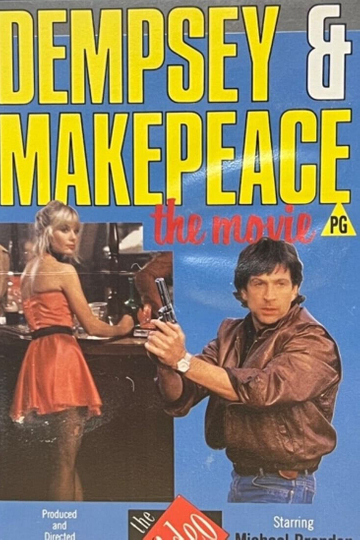 Dempsey and Makepeace The Movie