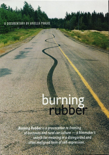 Burning Rubber Poster