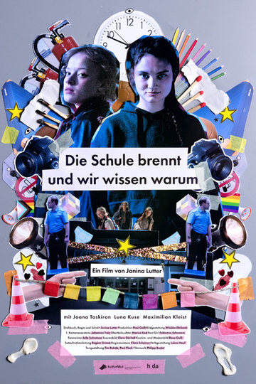 Die Schule brennt und wir wissen warum Poster