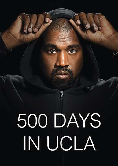 500 Days in UCLA Poster