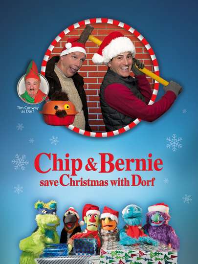Chip and Bernie Save Christmas with Dorf Poster