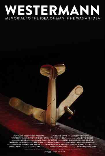 Westermann: Memorial to the Idea of Man If He Was an Idea Poster