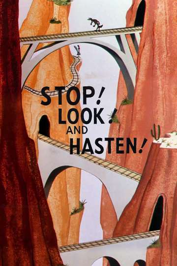 Stop! Look! and Hasten! Poster