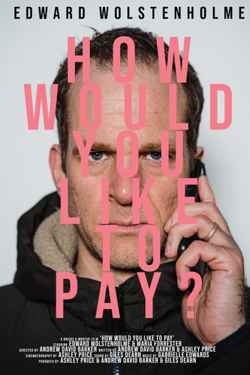 How Would You Like To Pay? Poster