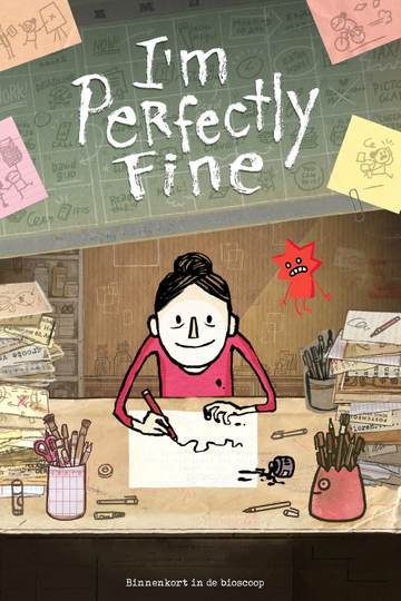 I'm Perfectly Fine Poster