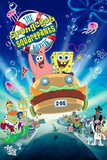 The Spongebob Squarepants Movie 2004 - Stream And Watch Online Moviefone