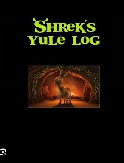 Shrek's Yule Log Poster