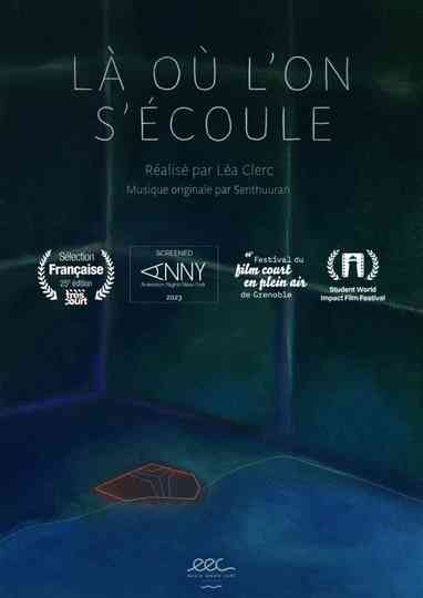 Là où l'on s'écoule
