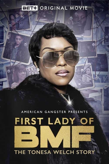 First Lady of BMF: The Tonesa Welch Story Poster