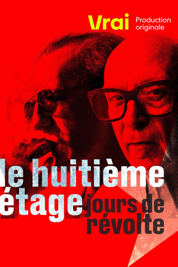 Le huitième étage, jours de révolte