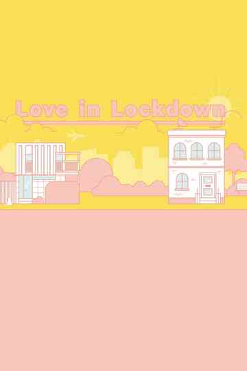 Love in Lockdown