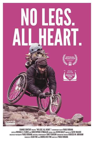 No Legs. All Heart. Poster