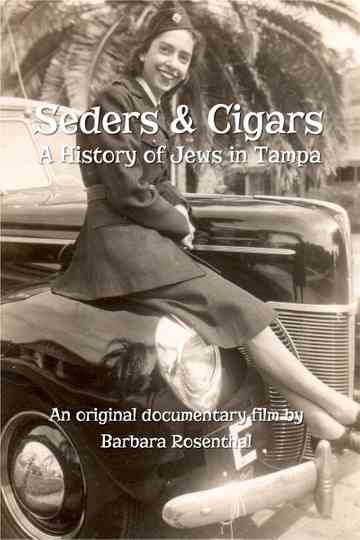 Seders & Cigars: A History of Jews in Tampa