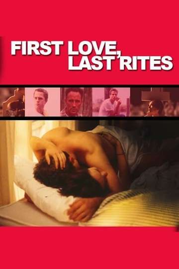 First Love, Last Rites Poster