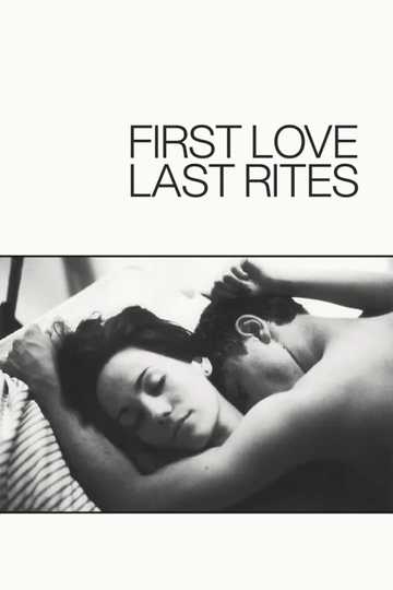 First Love, Last Rites Poster