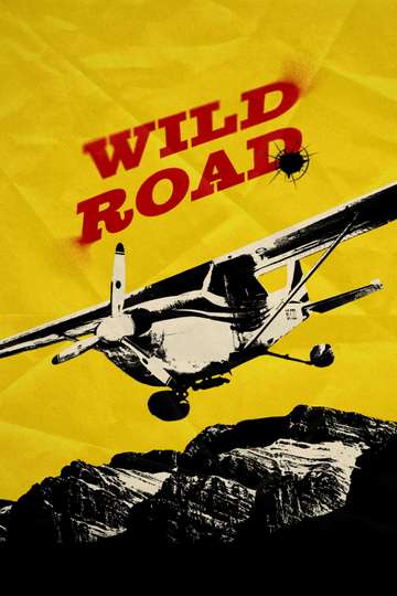 Wild Road Poster