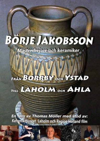 Börje Jakobsson - Mästerdrejare & keramiker