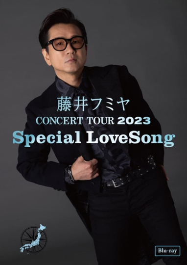 藤井フミヤ CONCERT TOUR 2023 Special LoveSong