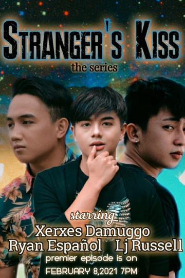 Stranger’s Kiss: The Series Poster