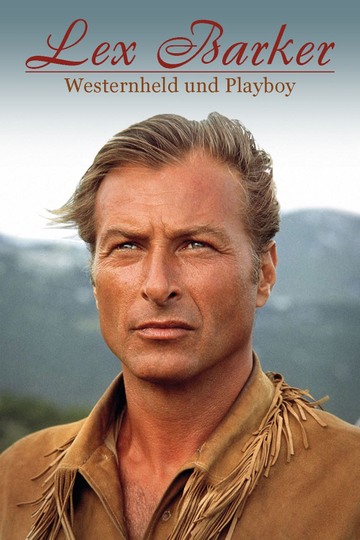 Lex Barker - Westernheld und Playboy Poster