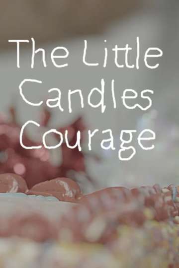 The Little Candles Courage Poster