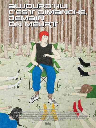 Today is Sunday, Tomorrow We Die Poster