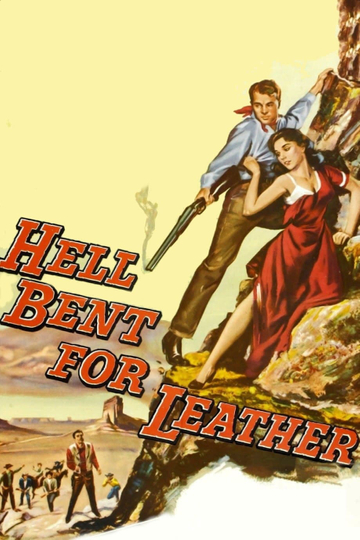 Hell Bent for Leather Poster