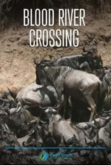 Blood River Crossing