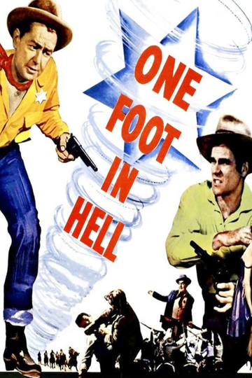 One Foot in Hell Poster