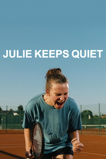 Julie Keeps Quiet Poster