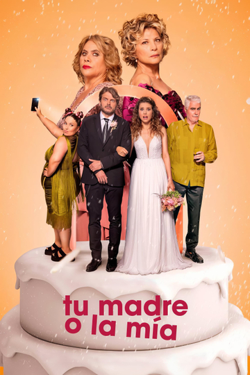 Tu madre o la mía: Guerra de suegras Poster