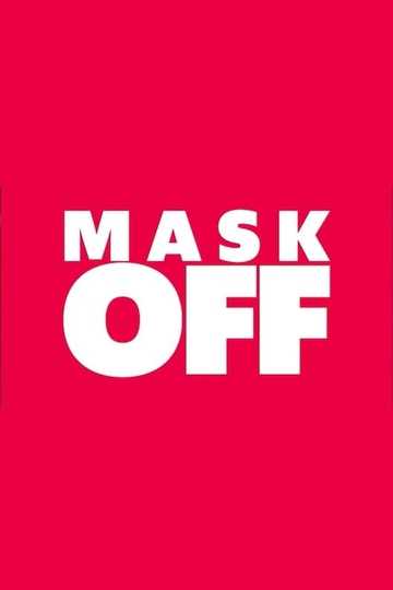 Mask Off Poster