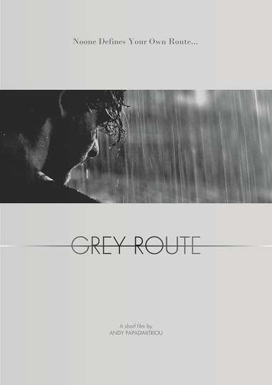 Grey route Poster