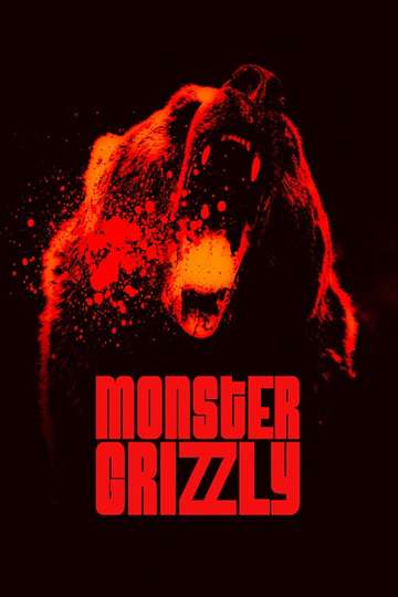 Monster Grizzly Poster
