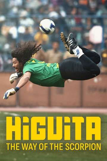 Higuita: The Way of the Scorpion Poster