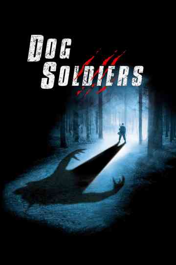 Dog Soldiers Poster