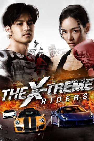 The X-Treme Riders Poster
