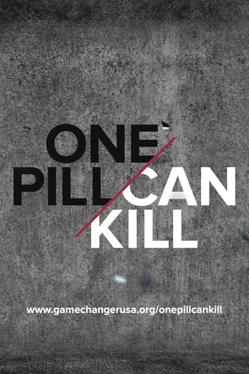 One Pill Can Kill Poster