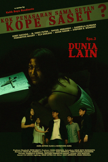 Kok Penasaran Sama Setan? (KoPe SaSet) Episode 3: The Otherworld Poster