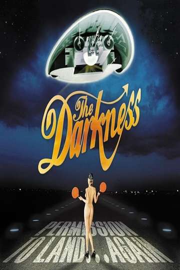 The Darkness – Permission to Land... Again Poster