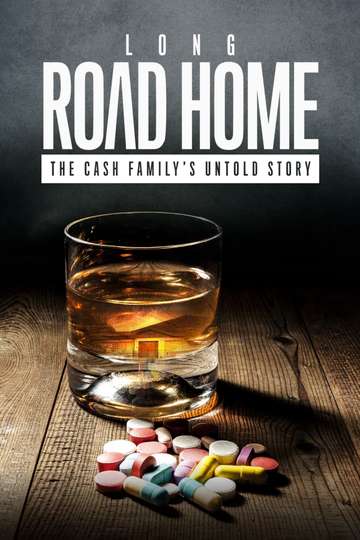 Long Road Home: The Cash Family's Untold Story Poster