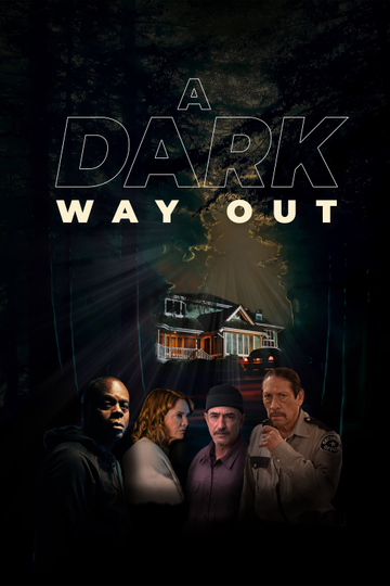 A Dark Way Out