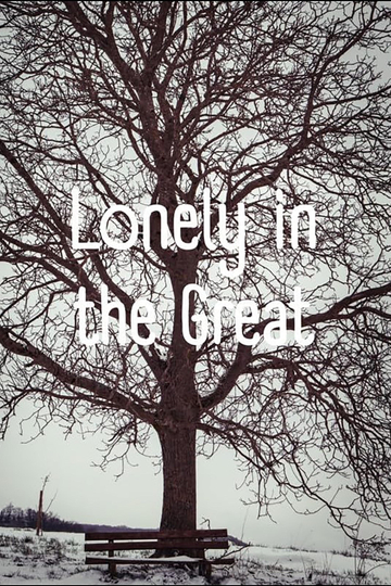 Lonely in the Great